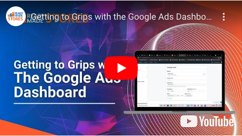 Getting To Grips With The Google Ads Dashboard