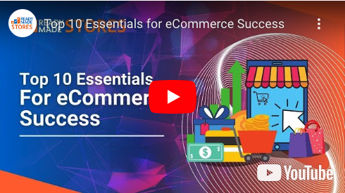 Top 10 Essentials For ECommerce Success