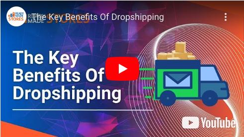The Key Benefits Of Dropshipping