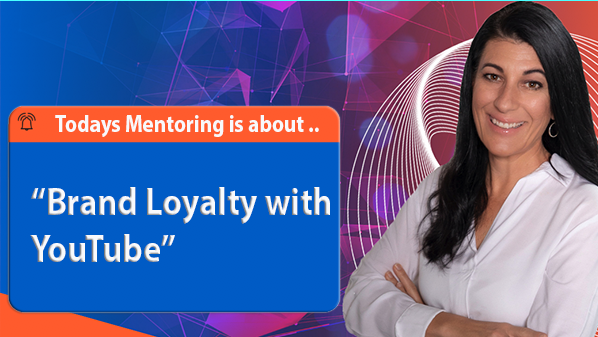 Brand Loyalty with YouTube