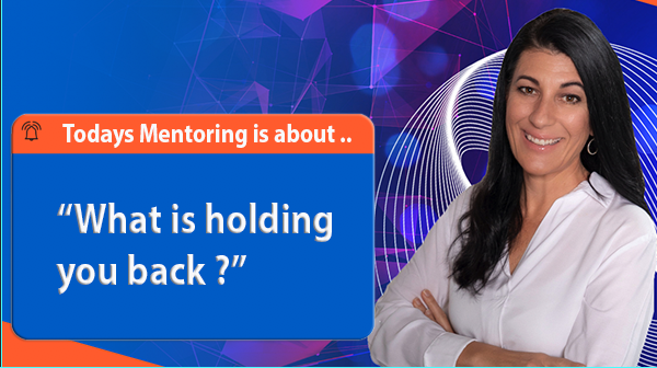 What is holding you back ?